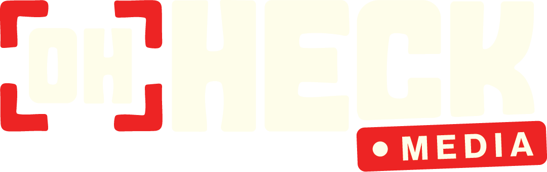 OH HECK Media